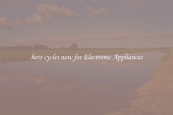 hero cycles new for Electronic Appliances